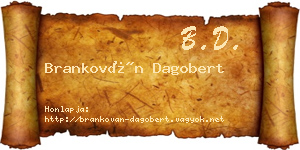 Brankován Dagobert névjegykártya
